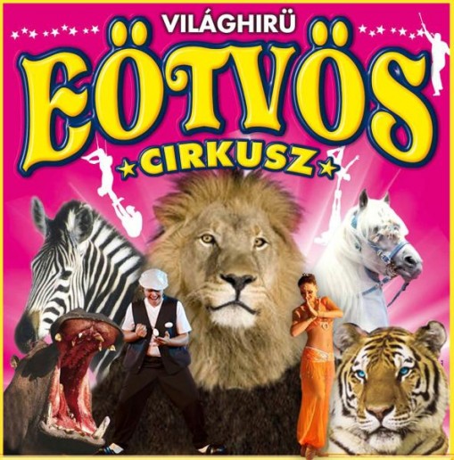 Eötvös Cirkusz 2013  - Eötvös Cirkusz Szekszárd