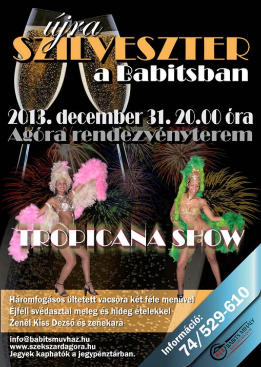 Szilveszteri buli Szekszárd 2013  - Szilveszter a Babitsban! 