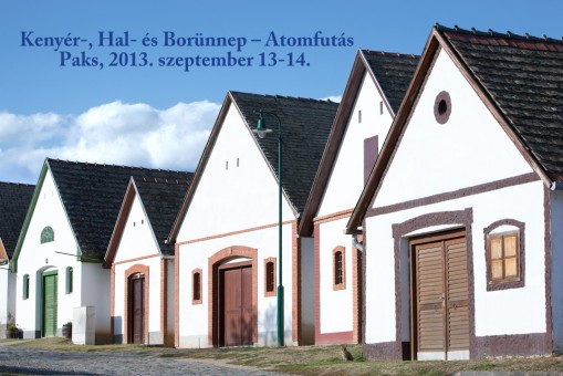   - Kenyér-, Hal- és Borünnep – Atomfutás