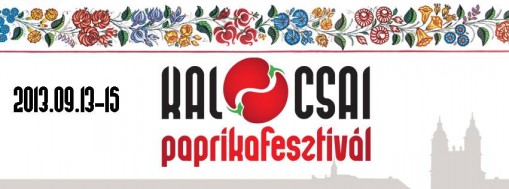 Kalocsai Paprikafesztivál 2013  - Kalocsai Paprikafesztivál