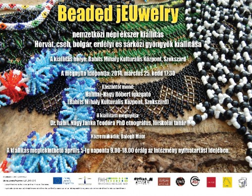 BEADED jEUwelry ékszerkiállítás Szekszárd  - Beaded JEUwellry - nemzetközi népi ékszer kiállítás 